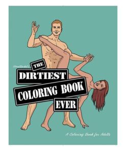 Wood Rocket The Dirtiest Coloring Book Ever