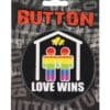 3" Button Men - Love Wins