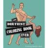 Wood Rocket The Dirtiest Coloring Book Ever